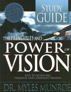 Principles And Power Of Vision (Student/Study Guide)