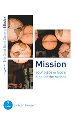 Mission Your Place In Gods Plan For The Nations
