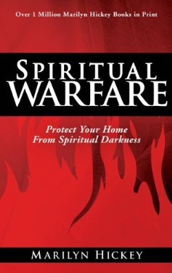 Spiritual Warfare : Protect Your Home From Spiritual Darkness