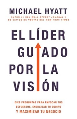 Lider Guiado Por La Vision - (Spanish)