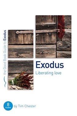 Exodus : Liberating Love (Student/Study Guide)