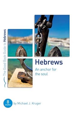 Hebrews And Anchor For The Soul