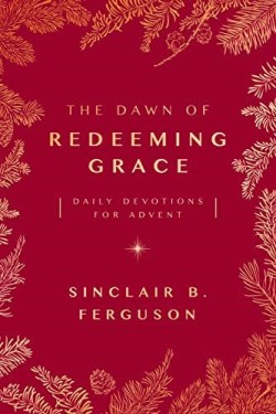 Dawn Of Redeeming Grace