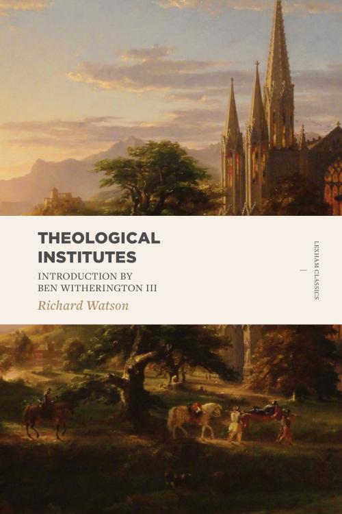 Theological Institutes Two Volume Set