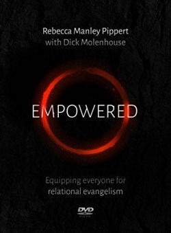 Empowered : Equipping Everyone For Relational Evangelism (DVD)