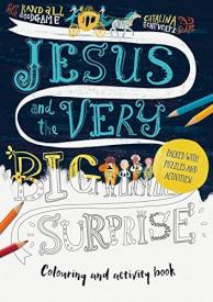 Jesus And The Very Big Surprise Coloring And Activity Book