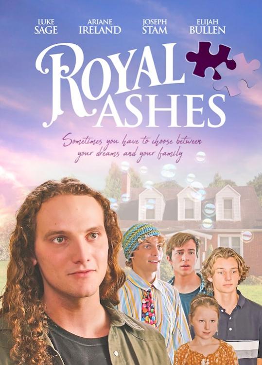 Royal Ashes : Sometimes You Have To Choose Between Your Dreams And Your Fam (DVD