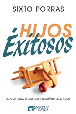 Hijos Exitosos - (Spanish)