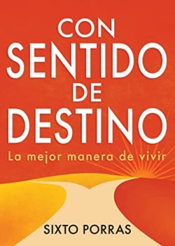 Con Sentido De Destino - (Spanish)