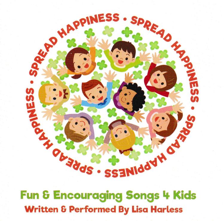 Spread Happiness : Fun and Encouraging Songs 4 Kids