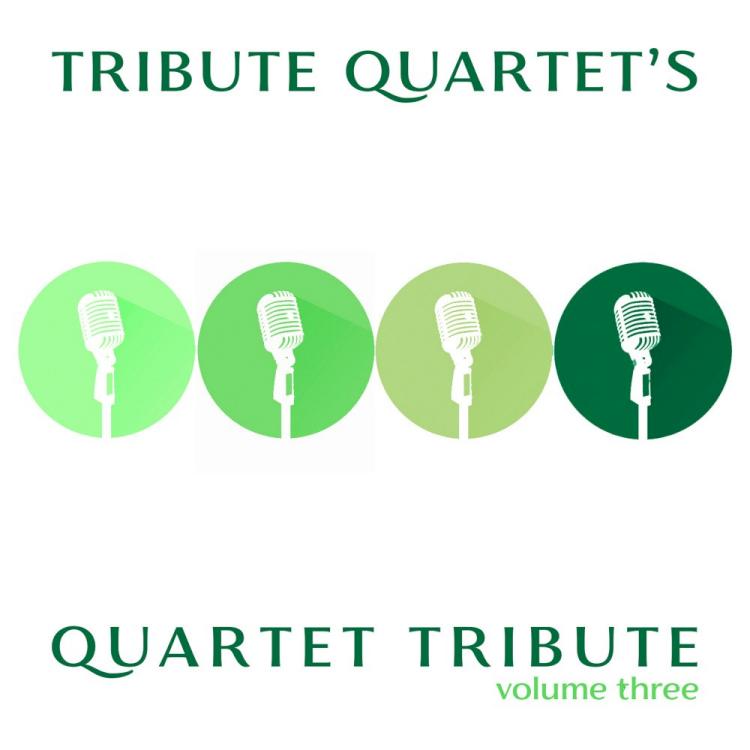 Quartet Tribute Volume Three