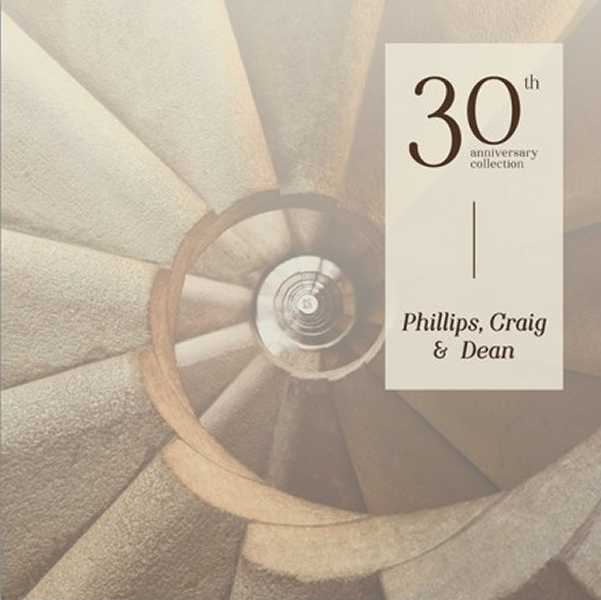 30th Anniversary Collection 2 LP Set Phillips Craig And Dean