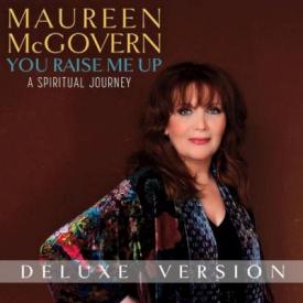 You Raise Me Up Deluxe Version : A Spiritual Journey