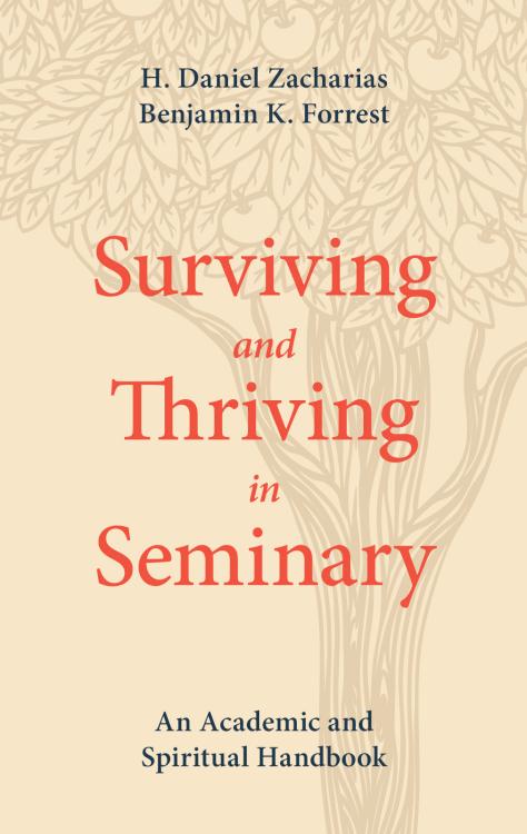 Surviving And Thriving In Seminary