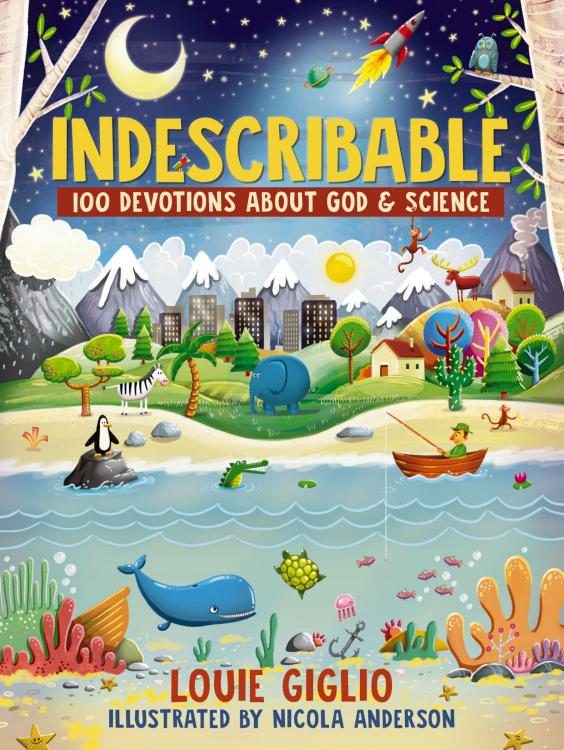 Indescribable : 100 Devotions For Kids About God And Science