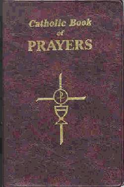 Catholic Book Of Prayers (Large Type)