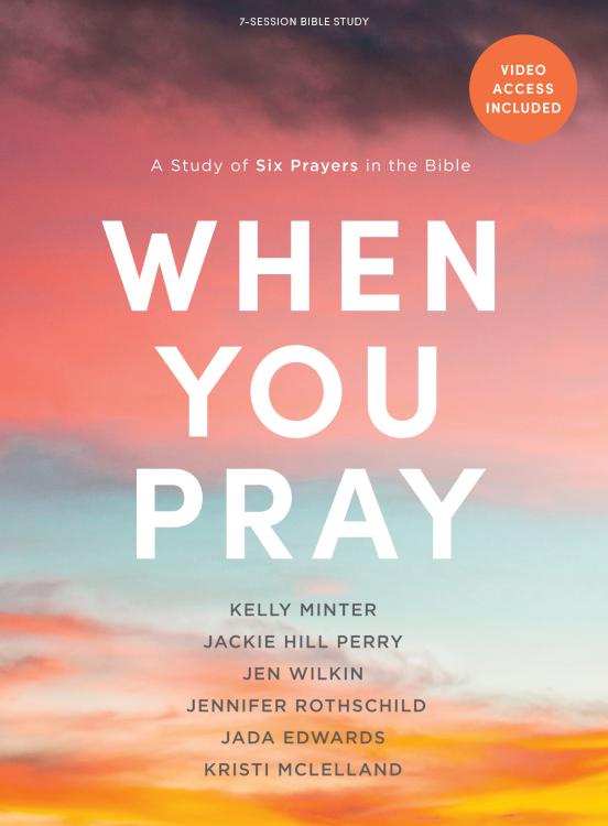 When You Pray Bible Study Book With Video Access (Student/Study Guide)