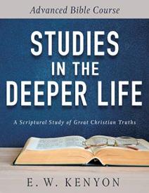 Studies In The Deeper Life