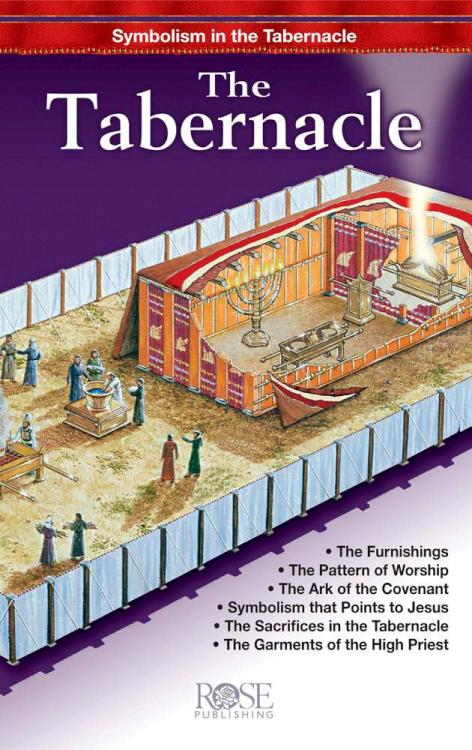 Tabernacle Pamphlet : Symbolism In The Tabernacle