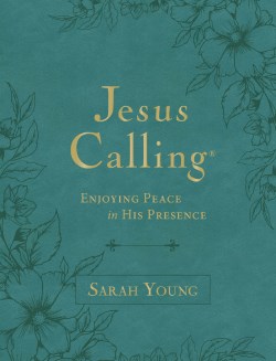 Jesus Calling : Enjoying Peace In His Presence (Large Type)