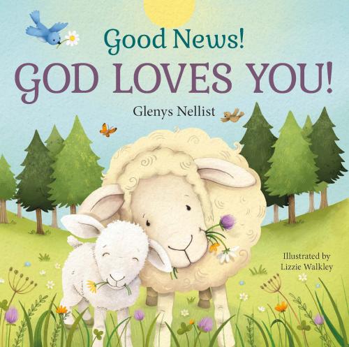 Good News God Loves You