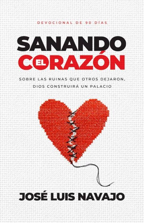 Sanando El Corazon - (Spanish)