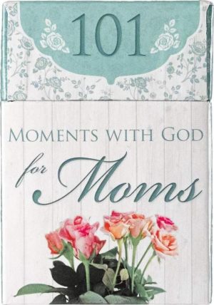 101 Moments With God For Moms