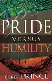 Pride Versus Humility