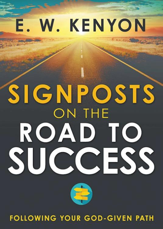 Signposts On The Road To Success
