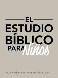 Estudio Biblico Para Ninos - (Spanish)