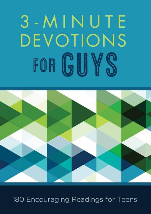 3 Minute Devotions For Guys