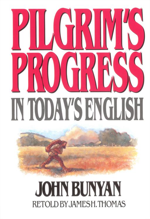 Pilgrims Progress In Todays English