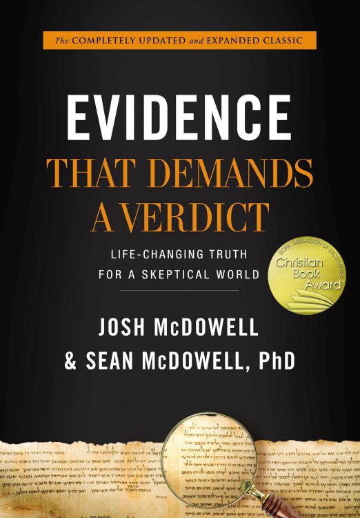 Evidence That Demands A Verdict (Expanded)