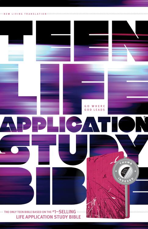 Teen Life Application Study Bible