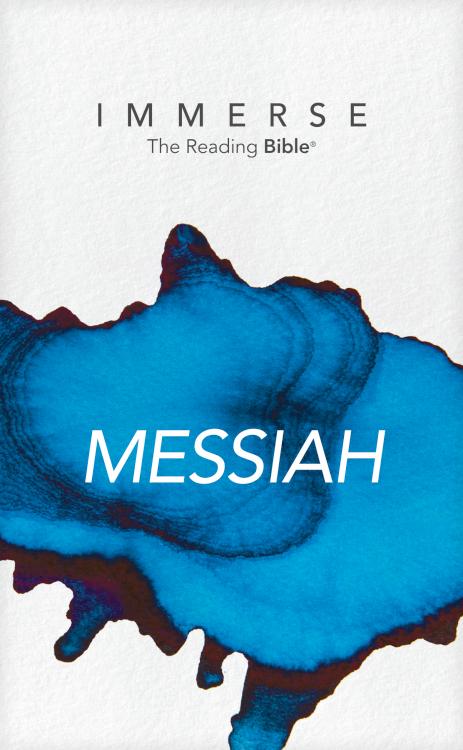 Immerse Messiah The Reading Bible