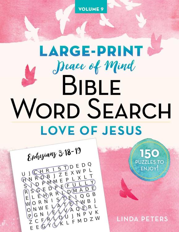 Peace Of Mind Bible Word Search Love Of Jesus (Large Type)