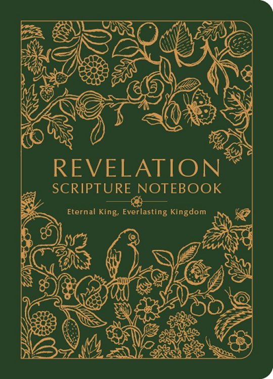 Scripture Notebook Revelation Jen Wilkin Special Edition Eternal King Everl