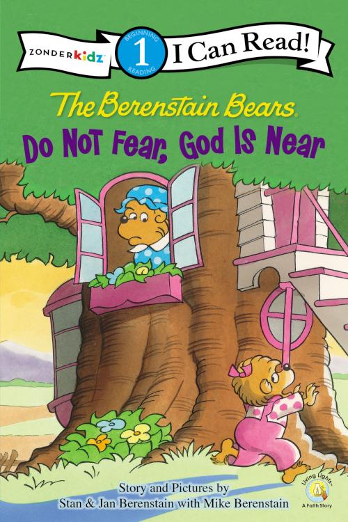 Berenstain Bears Do Not Fear God Is Near Level 1