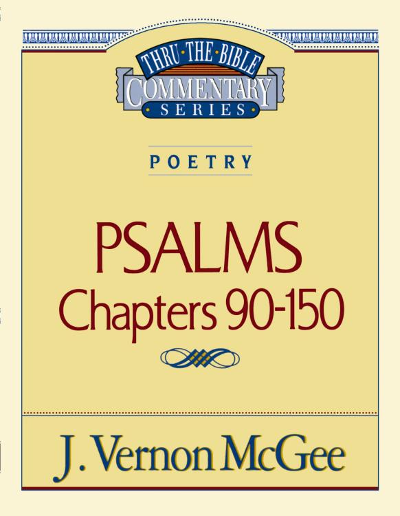 Psalms Chapters 90-150