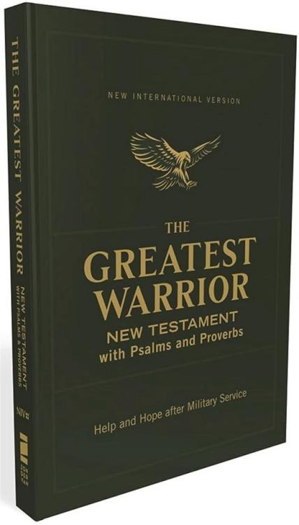 Greatest Warrior New Testament With Psalms And Proverbs Pocket Sized Comfor