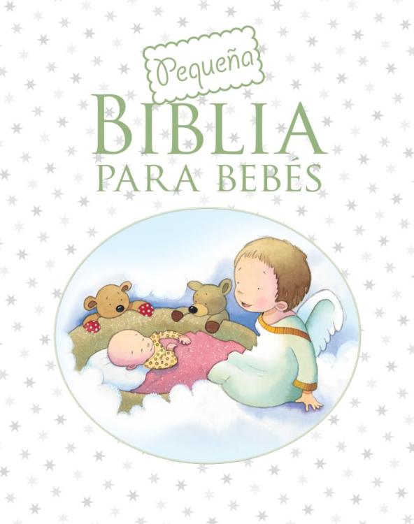 Pequena Biblia Para Bebes - (Spanish)