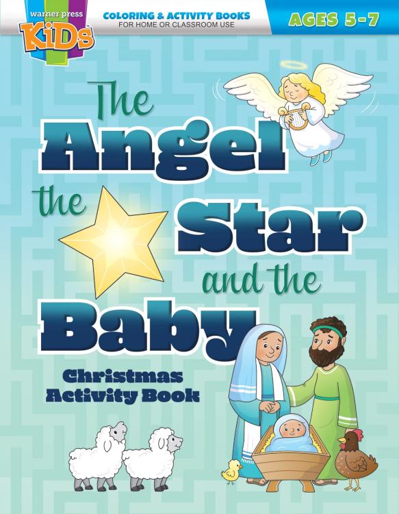 Angel The Star And The Baby Coloring And Activity Book Ages 5-7