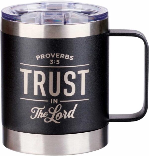 Trust In The Lord Camp Style Stainless Steel