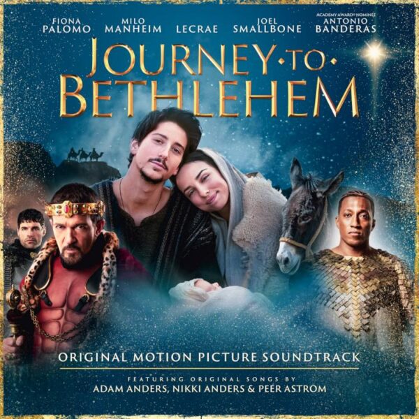 Journey To Bethlehem Original Motion Picture Soundtrack