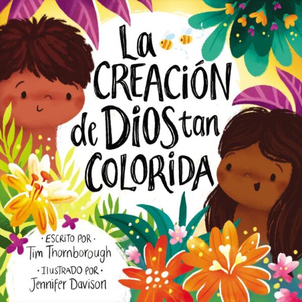 Creacion De Dios Tan Colorida - (Spanish)