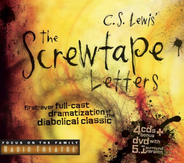 Screwtape Letters : First Ever Full Cast Dramatization Of The Diabolical Cl (Aud