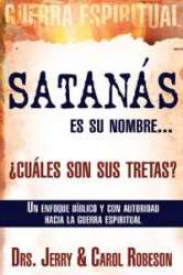 Satanas Es Su Nombre Cuales So - (Spanish)