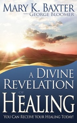 Divine Revelation Of Healing