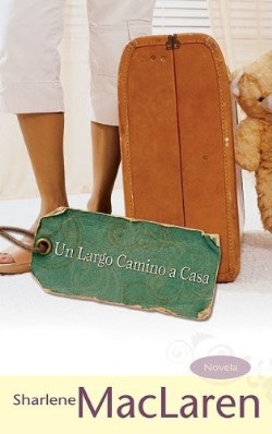 Largo Camino A Casa - (Spanish)