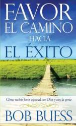 Favor Camino Hacia Exito - (Spanish)